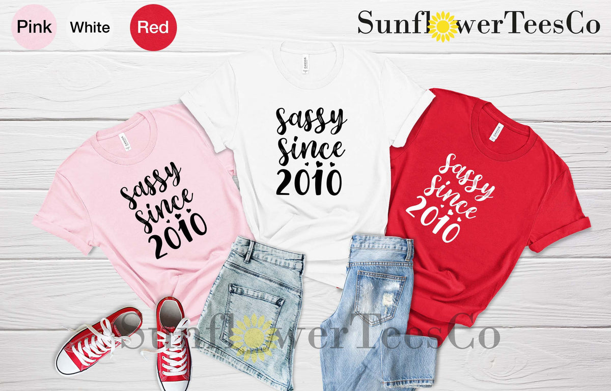 Sassy Since 2010 Shirt, 16th Birthday Gift for Girls, Sweet 16 Birthday Outfit
